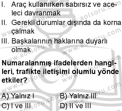 Sağlık Bilgisi ve Trafik Kültürü 2 Dersi 2024-2025 yılı 2. Dönem sınavı 1. Soru Sağlık Bilgisi ve Trafik Kültürü 2 Dersi 2024-2025 yılı 2. Dönem sınavı 1. Soru