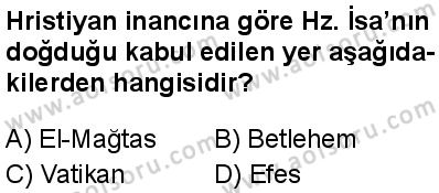Dinler Tarihi 1 Dersi 2024-2025 yılı 2. Dönem sınavı 10. Soru Dinler Tarihi 1 Dersi 2024-2025 yılı 2. Dönem sınavı 10. Soru