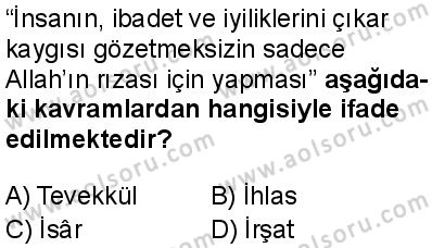 İslam Kültür ve Medeniyeti 1 Dersi 2024-2025 yılı 2. Dönem sınavı 5. Soru İslam Kültür ve Medeniyeti 1 Dersi 2024-2025 yılı 2. Dönem sınavı 5. Soru