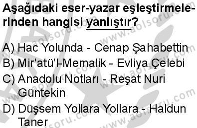 Türk Dili ve Edebiyatı 2 Dersi 2024-2025 yılı 2. Dönem sınavı 9. Soru Türk Dili ve Edebiyatı 2 Dersi 2024-2025 yılı 2. Dönem sınavı 9. Soru