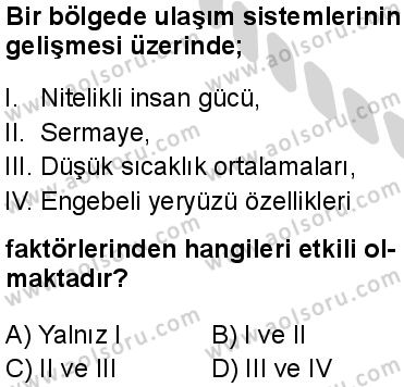Seçmeli Coğrafya 3 Dersi 2024-2025 yılı 3. Dönem sınavı 8. Soru