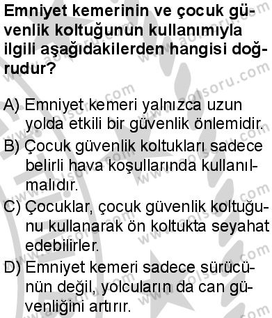 Sağlık Bilgisi ve Trafik Kültürü 2 Dersi 2024-2025 yılı 3. Dönem sınavı 5. Soru