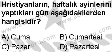 Dinler Tarihi 1 Dersi 2024-2025 yılı 3. Dönem sınavı 10. Soru