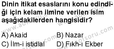 Kelam 1 Dersi 2024-2025 yılı 3. Dönem sınavı 1. Soru
