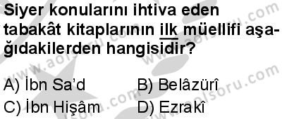 Siyer 1 Dersi 2024-2025 yılı 3. Dönem sınavı 2. Soru