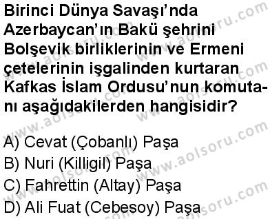 T.C. İnklap Tarihi ve Atatürkçülük 1 Dersi 2024-2025 yılı 3. Dönem sınavı 1. Soru