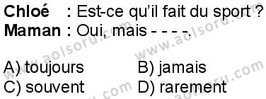 Fransızca 4 Dersi 2024-2025 yılı 3. Dönem sınavı 3. Soru