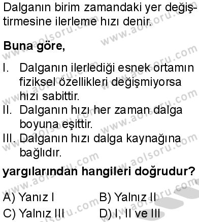 Fizik 4 Dersi 2024-2025 yılı 3. Dönem sınavı 1. Soru