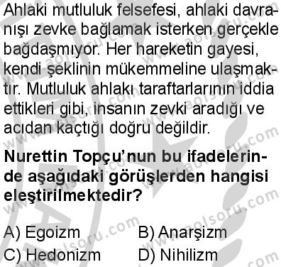 Felsefe 2 Dersi 2024-2025 yılı 3. Dönem sınavı 8. Soru