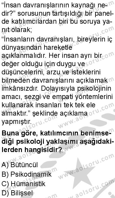 Seçmeli Psikoloji 1 Dersi 2024-2025 yılı 3. Dönem sınavı 1. Soru