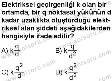 Seçmeli Fizik 2 Dersi 2024-2025 yılı 3. Dönem sınavı 2. Soru