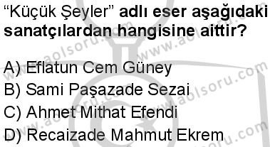 Türk Dili ve Edebiyatı 3 Dersi 2024-2025 yılı 3. Dönem sınavı 2. Soru