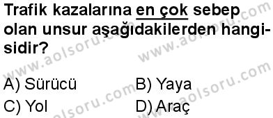 Sağlık Bilgisi ve Trafik Kültürü 2 Dersi 2025-2026 yılı 1. Dönem sınavı 9. Soru