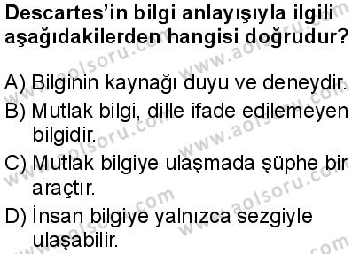 Felsefe 1 Dersi 2025-2026 yılı 2. Dönem sınavı 10. Soru