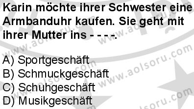 Almanca 1 Dersi 2025-2026 yılı 2. Dönem sınavı 5. Soru