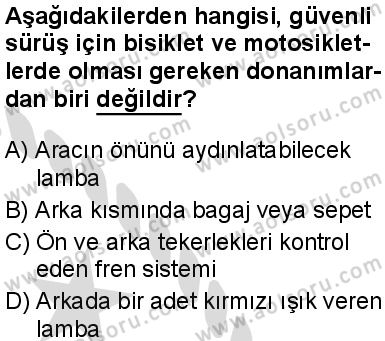 Sağlık Bilgisi ve Trafik Kültürü 2 Dersi 2025-2026 yılı 2. Dönem sınavı 6. Soru