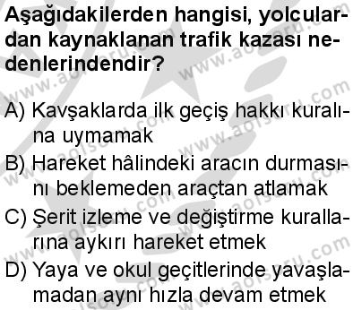Sağlık Bilgisi ve Trafik Kültürü 2 Dersi 2025-2026 yılı 2. Dönem sınavı 8. Soru