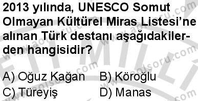Seçmeli Ortak Türk Tarihi 2 Dersi 2025-2026 yılı 2. Dönem sınavı 9. Soru