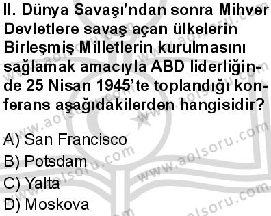 Seçmeli Çağdaş Türk ve Dünyası Tarihi 1 Dersi 2025-2026 yılı 2. Dönem sınavı 6. Soru