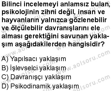Seçmeli Psikoloji 1 Dersi 2025-2026 yılı 2. Dönem sınavı 2. Soru