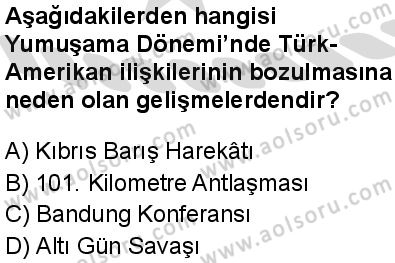 Seçmeli Çağdaş Türk ve Dünyası Tarihi 2 Dersi 2025-2026 yılı 2. Dönem sınavı 6. Soru