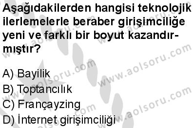 Seçmeli Girişimcilik 2 Dersi 2025-2026 yılı 2. Dönem sınavı 9. Soru