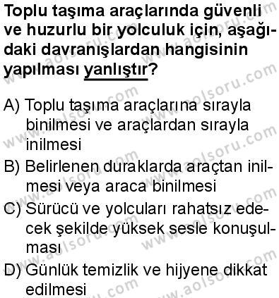 Sağlık Bilgisi ve Trafik Kültürü 2 Dersi 2023-2024 yılı 2. Dönem sınavı 5. Soru Sağlık Bilgisi ve Trafik Kültürü 2 Dersi 2023-2024 yılı 2. Dönem sınavı 5. Soru
