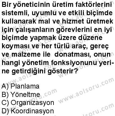 Seçmeli İşletme 2 Dersi 2016-2017 yılı 1. Dönem sınavı 4. Soru Seçmeli İşletme 2 Dersi 2016-2017 yılı 1. Dönem sınavı 4. Soru